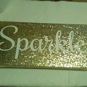 Beautiful Sparkle Sign